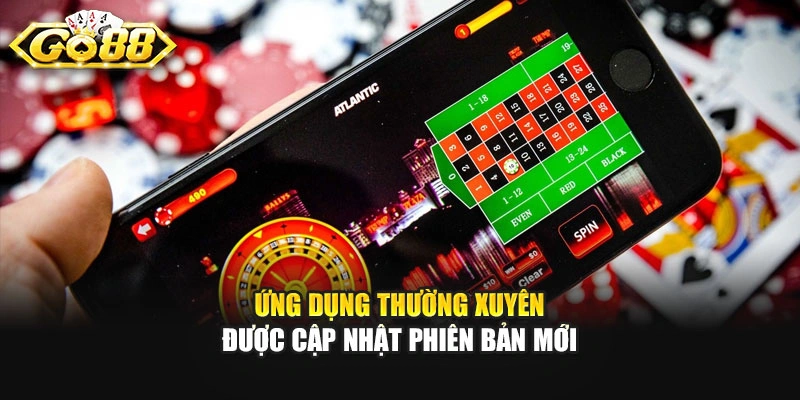 Ứng dụng thường xuyên được cập nhật phiên bản mới
